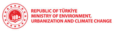 Republic of Türkiye Ministry of Environment, Urbanization and Climate Change